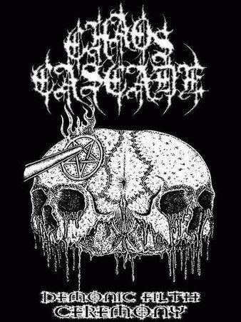 Chaos Cascade : Demonic Filth Ceremony